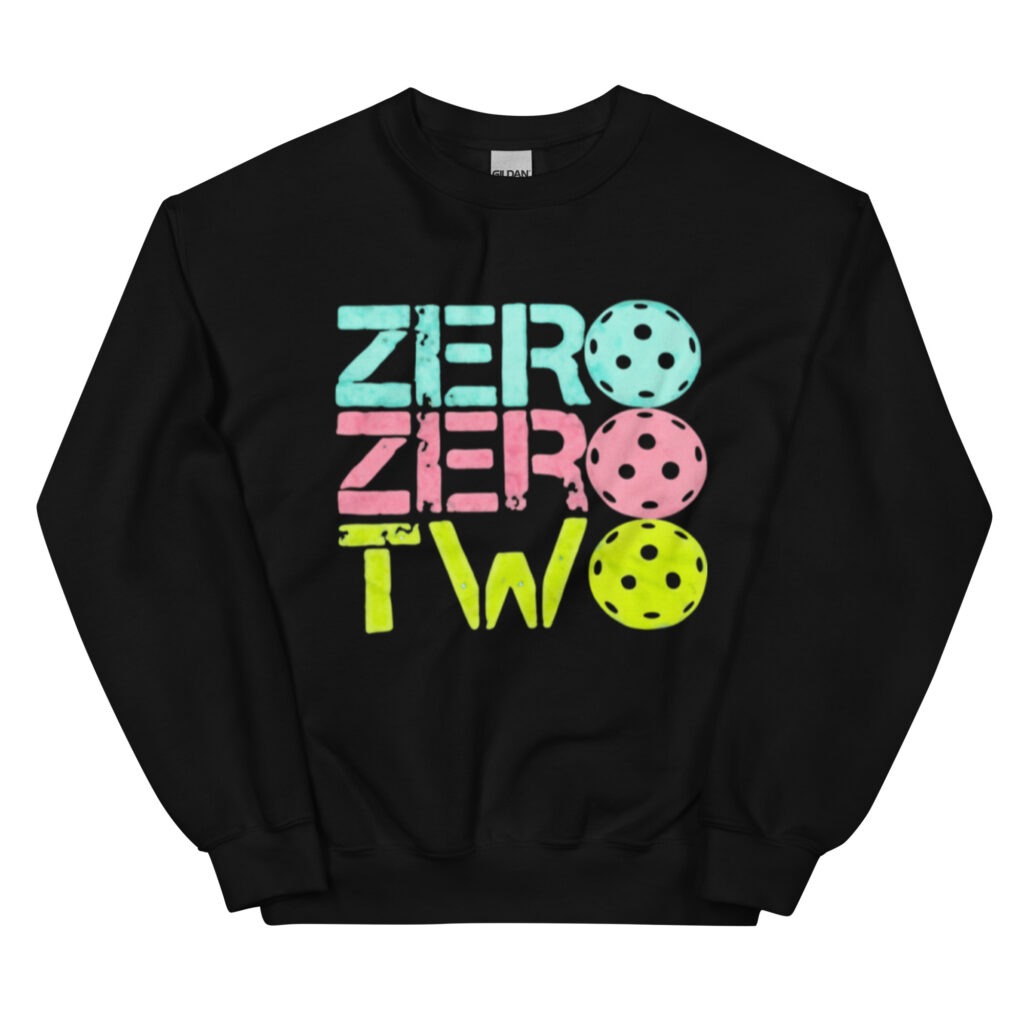 Unisex Sweatshirt Zero Zero Two