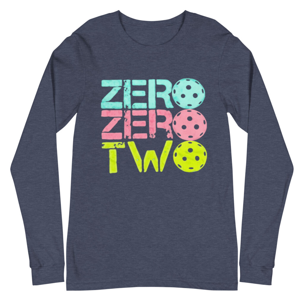 Unisex Long Sleeve Zero Zero Two